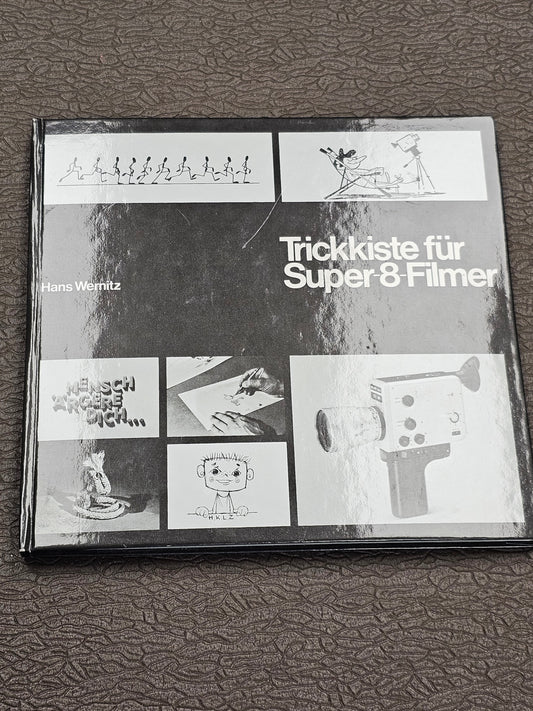 Trickkiste für Super-8-Filmer (Hardcover) By Hans Wernitz In German